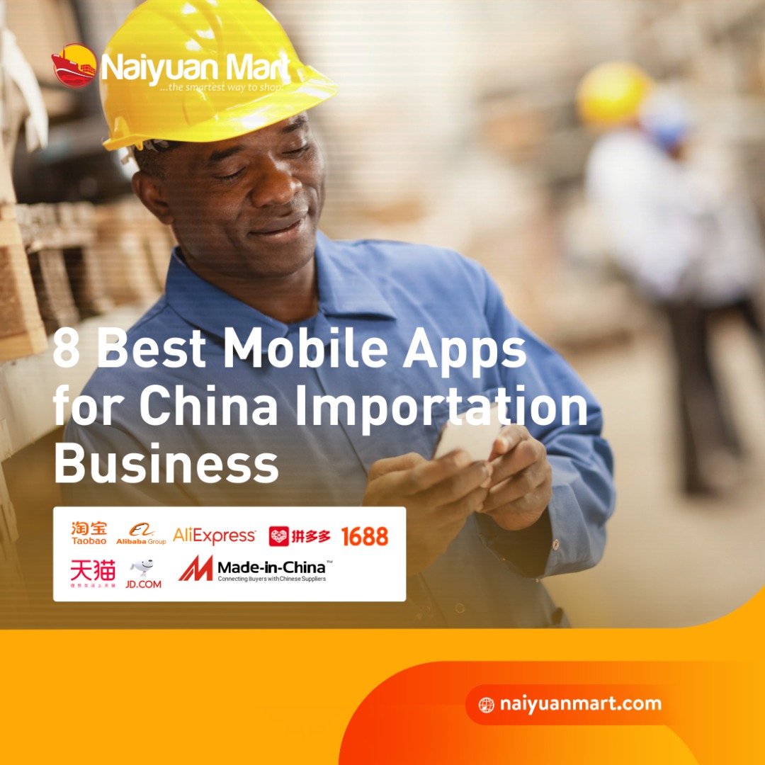 8 Best Mobile Apps for China Importation