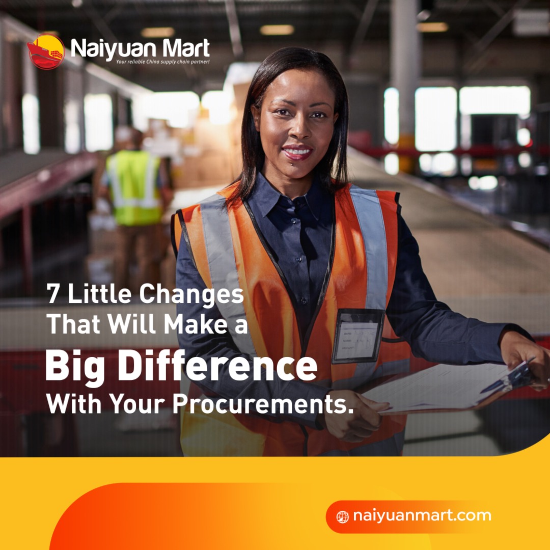 7 Little Changes That'll Make a Big Difference With Your Procurements